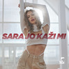 Kaži mi - Sara Jo
