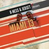 The Best Is Yet to Come (Miami's Reprise) - U-Ness&Jennifer Paige&The 44th President