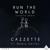 Run the World (CAZZETTE Remix Instrumental Extended) - Cazzette&Nadia Gattas