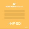 Facing The Sun (Original Mix) - RMT