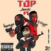 TOP(feat. Le Trigga & Kwaga) (Explicit) - Loochi bwalya&le trigga&Kwaga