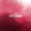 Love Drunk (feat. Becky Grinham) - Justin Novak&Becky Grinham