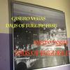 Days of Future Past (Explicit) - Castro Vegas