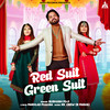 Red Suit Green Suit - Subhash Foji&Parhlad Phagna