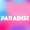 Paradise (Extended Mix) - Liteweb