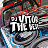 É O PUTERO DAS NOVINHA (Explicit) - DJ VITOR THE BEST