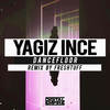 Dancefloor (Freshtuff Remix) - Yagiz Ince