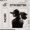 Noir - Strobetek