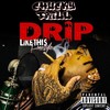 Drip Like This Freestyle (Explicit) - Chucky Trill