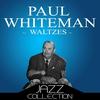 Lets Begin - Paul Whiteman