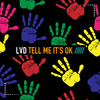 Tell Me It's Ok (Sunflare Mix) - LVD