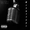 Meant To Be (Explicit) - Bozz