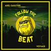 Voyage (King Size Mix) - Axel Gaultier