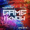 Game I Know (feat. Iamsu) (Explicit) - West West&IamSu