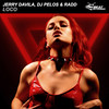 Loco (Remix) - Jerry Davila&DJ Pelos&Radd&Beat FM