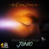 Ahora Que Se Llego Junio - Oscar Junior