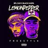 Lemon Pepper Freestyle(feat. Black Kaspa) (Explicit) - Bfl Cavi&Black Kaspa