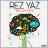 Million Ways - Rez Yaz