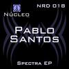 Spectra (Original Mix) - Pablo Santos