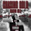 Retcap Chasing gold(feat. Marouki) (Explicit) - Hustle Hard Music&Marouki