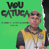 Vou Catuca (Explicit) - MC JUNINHO JB&DJ Guh mdk&MC Zoio Da Fazendinha