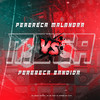 MEGA - Perereca Malandra Vs Perereca Bandida (feat. DJ RENAN DA CITY|Explicit) - DJ Isaac Vieira&DJ 2b&DJ RENAN DA CITY