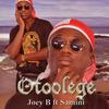 Otoolege - Joey B&Samini