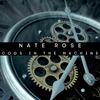 Cogs in the Machine (Explicit) - Nate Rose