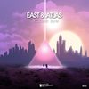 Second Sun (Original Mix) - East & Atlas