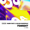 Tonight (Original Mix) - Fabri Tacc&Julian Garofalo