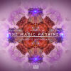 The Magic Padrines (Synergetic Emotion Remix) - Mandragora&Audiophonic&3D-Ghost&Synergetic Emotion