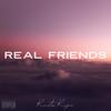 Real Friends (Explicit) - Rocstar Roger