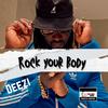 Rock Your Body - Deezi