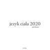 Język Ciała 2020 (Explicit) - Pawbeats&Tymek