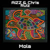 Mola - Chris Ruiz&AIZZ