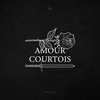 Amour Courtois - Matteo Tura