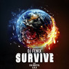 Survive(feat. U.R.A. & Eva Bristol) - DJ Fenix&U.R.A.&Eva Bristol