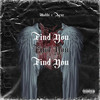 Find You(feat. Afer) (Explicit) - Mabbi&Afer