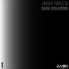 Dark Dreaming - Javier Poblete