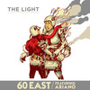 The Light - 60 East&ARIANO