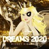 Dreams 2020 (Emil Edition) - Mickey Richards