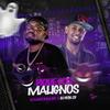 PIQUE DOS MALIGNOS 01 (feat. DJ VITIN 2D) - DJ MARTINS MPC&Dj Vitin 2D