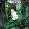 The Zoo (Explicit) - MEDASIN&X&G&josh pan