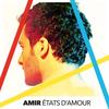 États d'amour - Amir