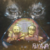 Fly Away - Lakky One Star&Vremya the Rapper