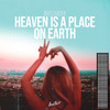Heaven is a Place on Earth - Braaheim&SBSTN&Rick Nowels&Ellen Shipley