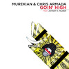 Goin' High (Extended Mix) - MureKian&Chris Armada&Johnny K. Palmer&Christopher Pum&Fabian Leibrock&Lionel Murekian