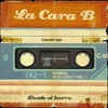 Casi Nada (Explicit) - La Cara B&Iván Abando&Carlos Talavera&Pablo Carrouche 