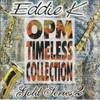 Sana'y Maulit Muli - Eddie K