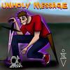 UNHOLY MESSAGE - iiiso&Christian P. Ivans&Hush De God